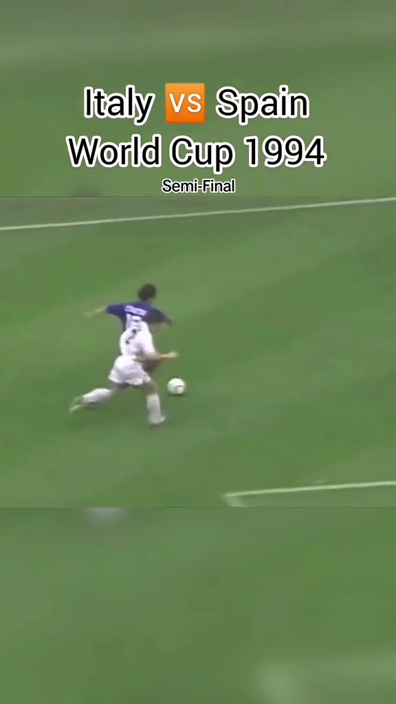 94世界杯半决赛意大利vs西班牙：两个巴乔一台戏